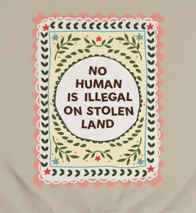 No Human Is Illegal Sweatshirt