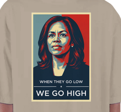 We Go High - Michelle Obama Oversized T-Shirt