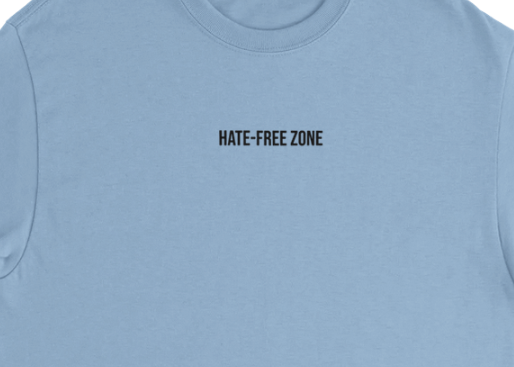 Hate-Free Zone T-shirt