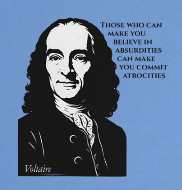 Absurdities & Atrocities - Voltaire T-shirt