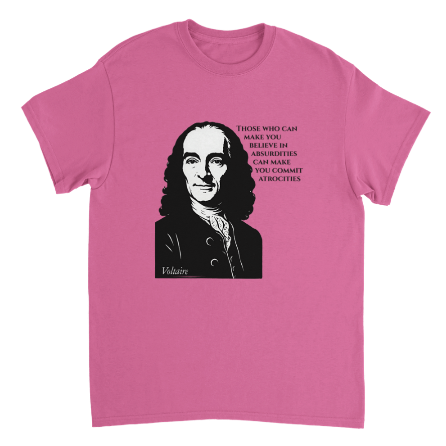 Absurdities & Atrocities - Voltaire T-shirt