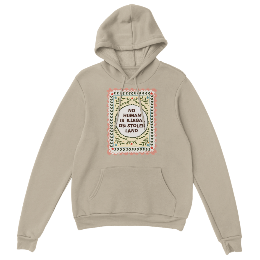 No Human Is Illegal Hoodie