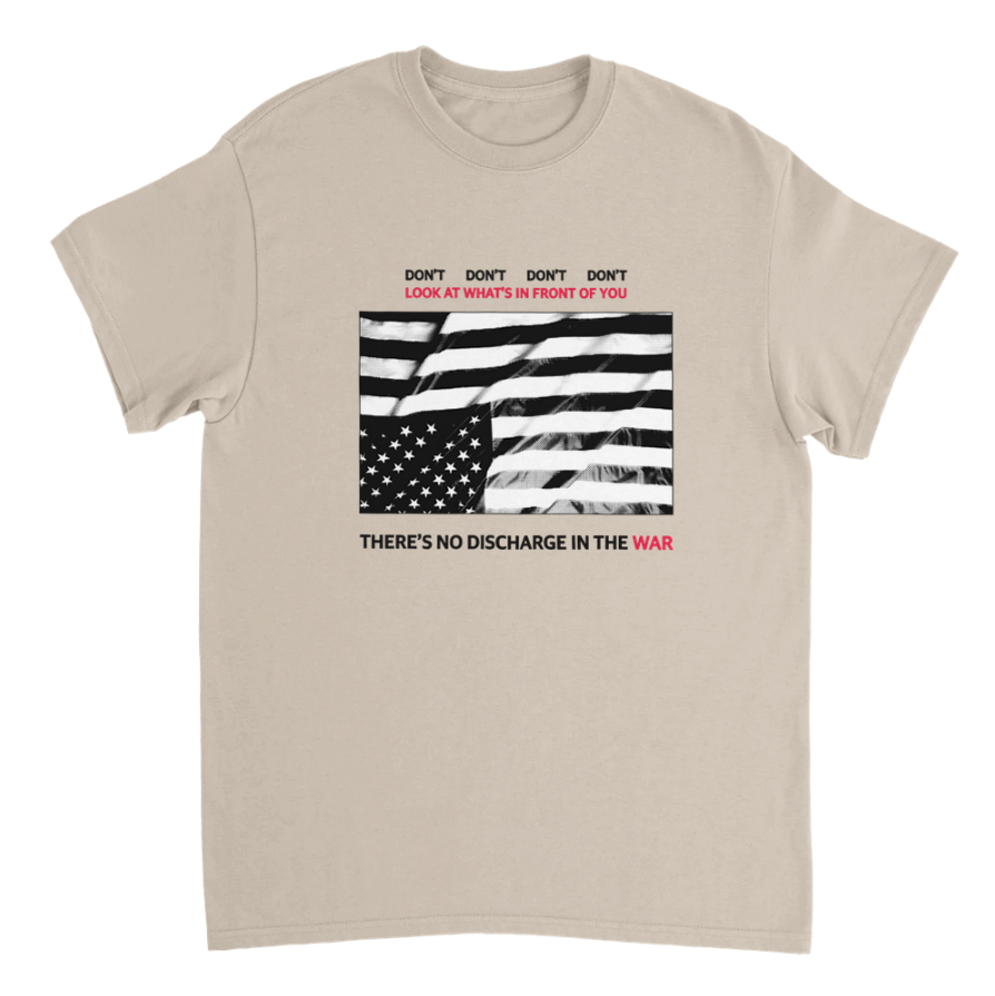 Don't Look At What's In Front Of You T-shirt