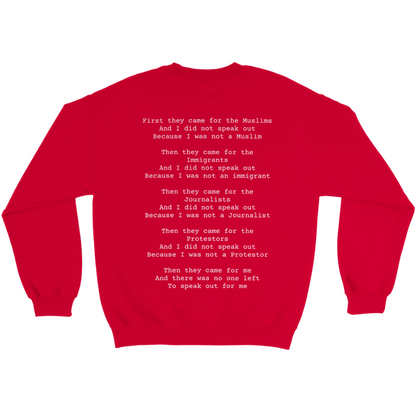 Familiar Silence – A Modern Retelling of “First They Came”  Sweatshirt