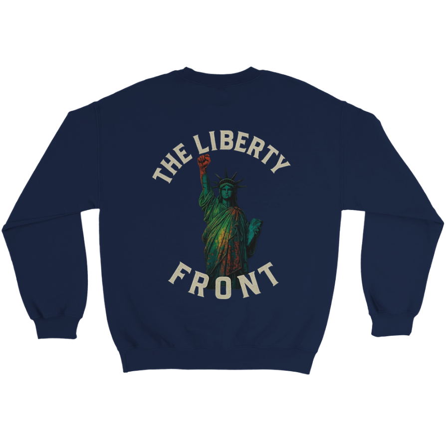 The Liberty Front Sweatshirt