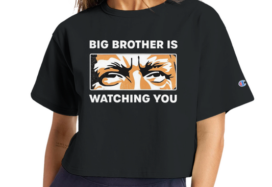 Big Brother Is Watching You Cropped T-Shirt