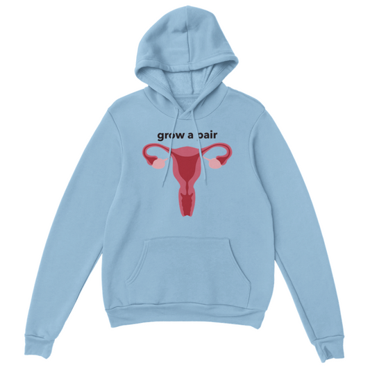 Grow a Pair Hoodie