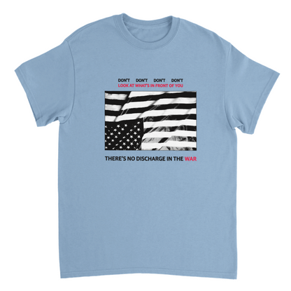 Don't Look At What's In Front Of You T-shirt