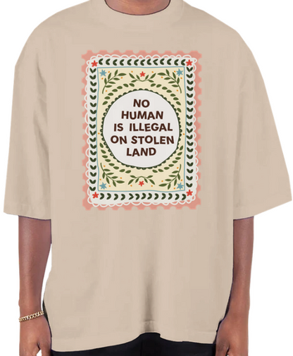 No Human Is Illegal Oversized T-Shirt