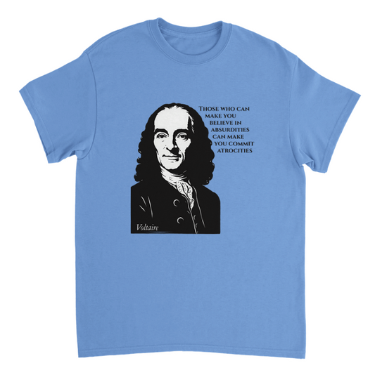 Absurdities & Atrocities - Voltaire T-shirt