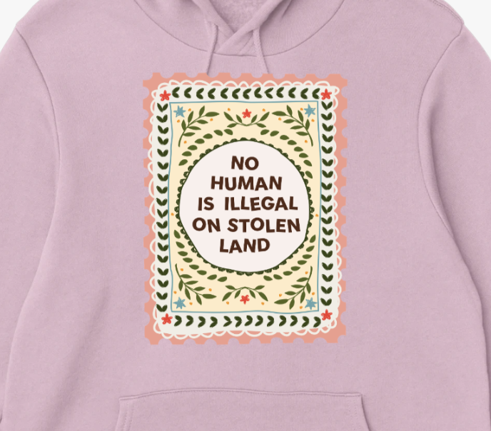 No Human Is Illegal Hoodie