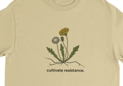 Cultivate Resistance T-shirt