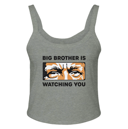 Big Brother Is Watching You Micro Ribbed Scoop Tank