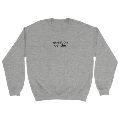 Question Gender Sweatshirt
