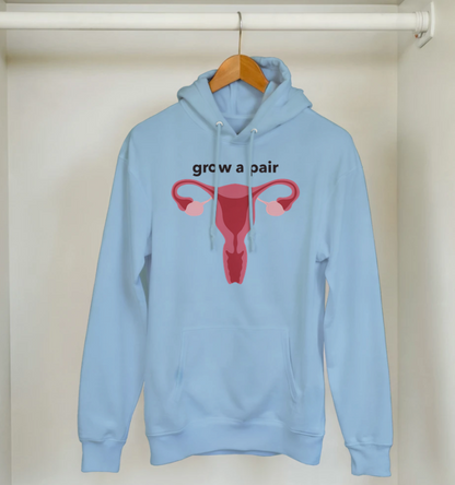 Grow a Pair Hoodie