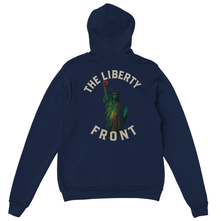 The Liberty Front Hoodie