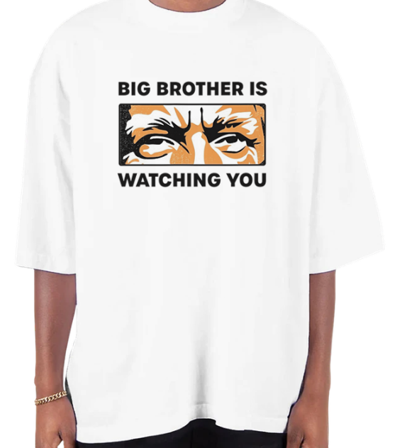Big Brother Is Watching You Oversized T-Shirt