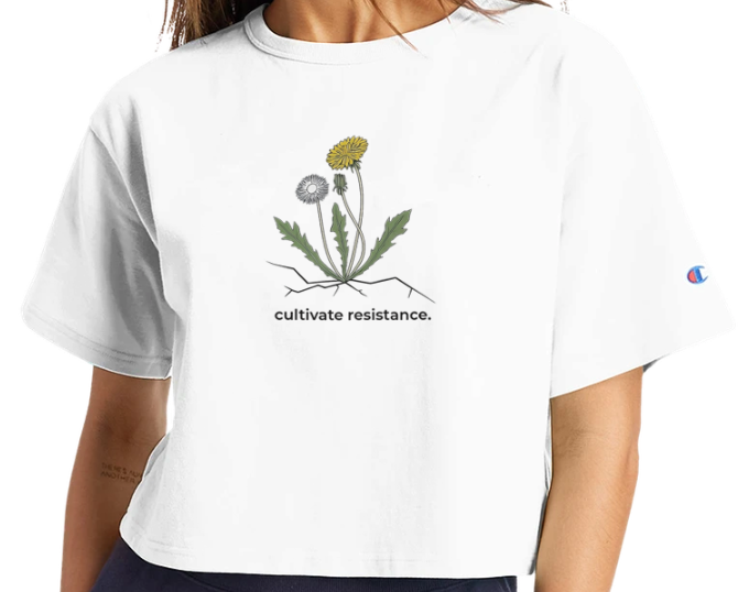 Cultivate Resistance Cropped T-Shirt