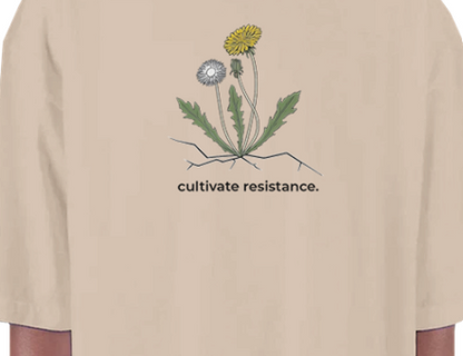 Cultivate Resistance Oversized T-Shirt